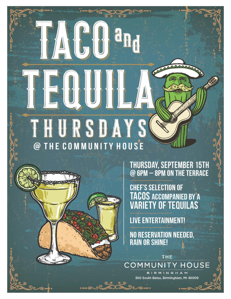 Taco And Tequila Thursdays! - The Community House